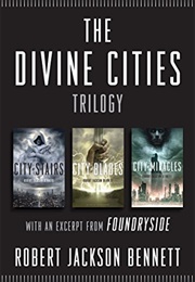 The Divine Cities Trilogy (Robert Jackson Bennett)