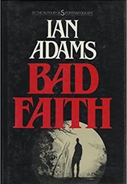 Bad Faith (Ian Adams)