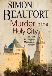 Murder in a Holy City (Simon Beaufort)