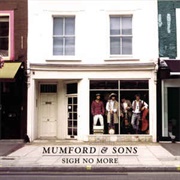 Sigh No More - Mumford &amp; Sons