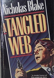 A Tangled Web (Nicholas Blake)