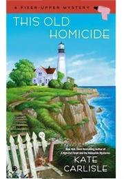 This Old Homicide (Kate Carlisle)