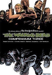 The Walking Dead: Compendium 3 (Robert Kirkman)