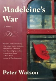 Madeleine&#39;s War (Peter Watson)