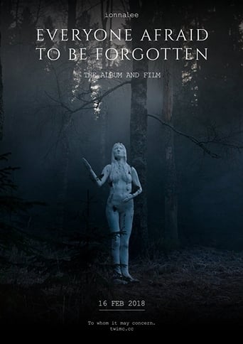 Everyone Afraid to Be Forgotten (2018)