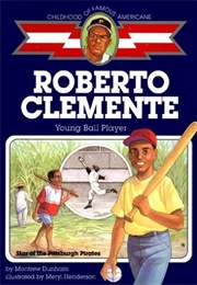 Roberto Clemente: Youg Ball Player (Dunham)