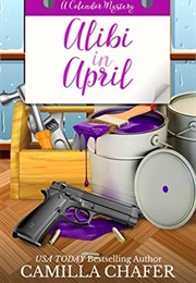 Alibi in April (Camilla Chafer)