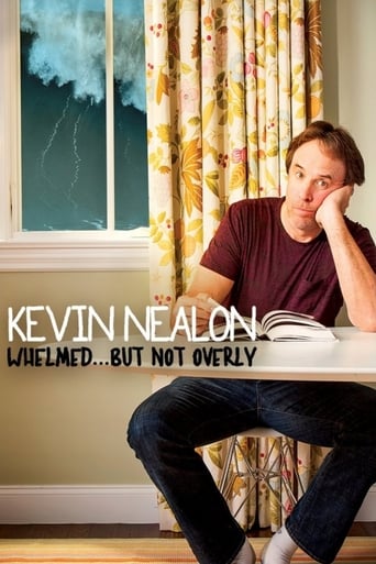 Kevin Nealon: Whelmed, but Not Overly (2012)