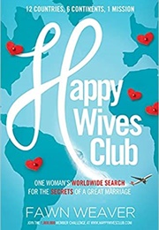 Happy Wives Club (Fawn Weaver)