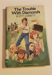 The Trouble With Diamonds (S Corbett)