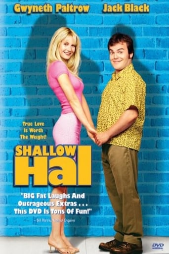 Being &#39;Shallow Hal&#39; (2001)