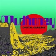 Digital Garbage (Mudhoney, 2018)