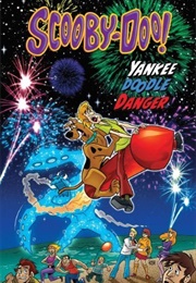 Scooby-Doo in Yankee Doodle Danger (John Rozum)