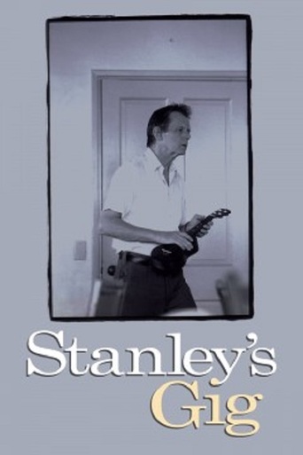 Stanley&#39;s Gig (2000)