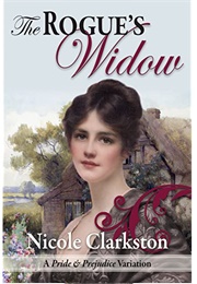 The Rogue&#39;s Widow (Nicole Clarkston)