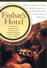 Finbar&#39;s Hotel (Dermot Bolger)