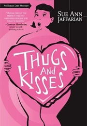 Thugs and Kisses (Sue Ann Jafarian)