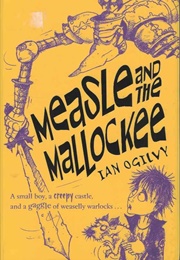 Measle and the Mallockee (Ian Ogilvy)