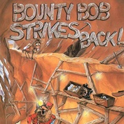 Bounty Bob Strikes Back (1984)