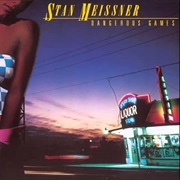 Stan Meissner - Dangerous Games