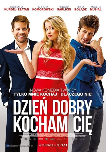 Dzień Dobry, Kocham Cię! (2014)