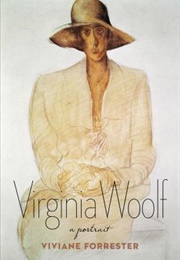 Virginia Woolf: A Portrait (Viviane Forrester)