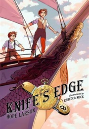 Knife&#39;s Edge (Hope Larson)