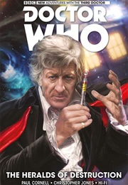 Doctor Who: The Thrid Doctor: The Heralds of Destruction (Christopher Cornell)