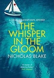 The Whisper in the Gloom (Nicholas Blake)