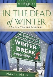 In the Dead of Winter (Nancy Mehl)