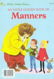 My Little Golden Book of Manners (Parish, Peggy)
