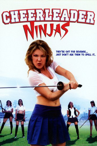 Cheerleader Ninjas (2002)