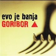 Goribor - Evo Je Banja (2012)