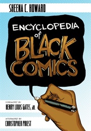 Encyclopaedia of Black Comics (Sheena C Howard)
