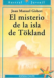 El Misterio De La Isla De Tökland (Joan Manuel Gisbert)