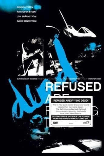 Refused Are Fucking Dead (2006)