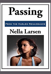 Passing (Nella Larsen)