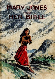 Mary Jones and Her Bible (Mary Emily Ropes)