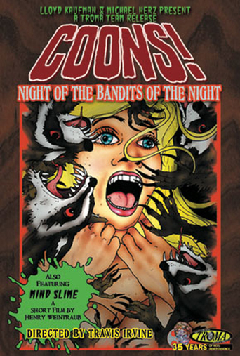 Coons! Night of the Bandits of the Night (2005)