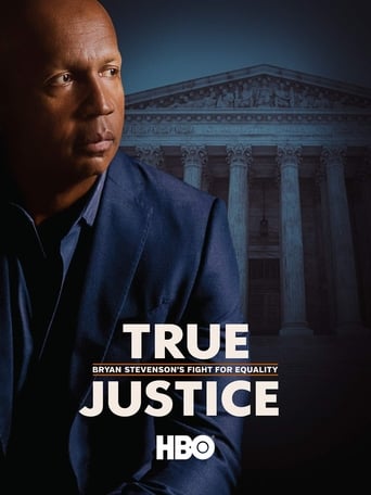 True Justice: Bryan Stevenson&#39;s Fight for Equality (2019)