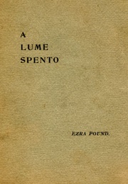 A Lume Spento (Ezra Pound)