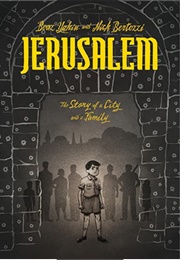 Jerusalem: A Family Portrait (Boaz Yakin)