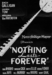 Nothing Lasts Forever (1984)