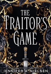 The Traitor&#39;s Game (Jennifer A. Nielsen)