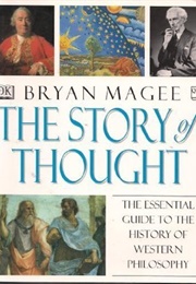 The Story of Thought (Bryan Magee)