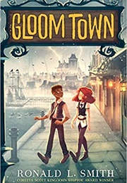 Gloom Town (Ronald L. Smith)