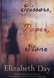 Scissors, Paper, Stone (Elizabeth Day)