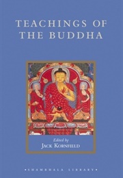 Teachings of the Buddha (Ed. Jack Kornfield)