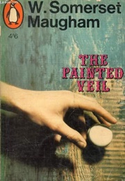 The Painted Veil (Maugham, Somerset)