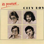 City Boy - It&#39;s Personal